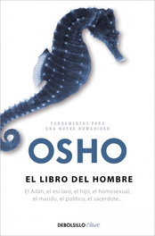 El libro del hombre, Osho - DEBOLSILLO