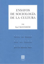 Comares, ENSAYOS DE SOCIOLOGÍA DE LA CULTURA, Karl Mannheim - Comares