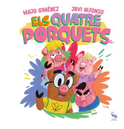 Els quatre porquets, Majo Giménez - Sargantana Editorial