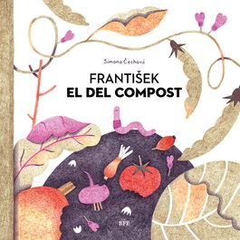 FRANTISEK EL DEL COMPOST, Simona Cechová - BARBARA FIORE
