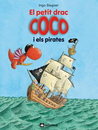 6. El petit drac Coco i els pirates, Ingo Siegner - LA GALERA