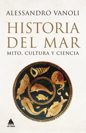 Historia del mar, Alessandro Vanoli - ATICO DE LIBROS