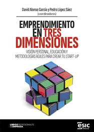 ESIC, Emprendimiento en tres dimensiones - David Alonso García