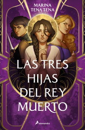 SALAMANDRA, Tres hijas del rey muerto - SALAMANDRA