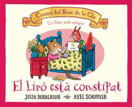 El liró està constipat, Julia Donaldson - Editorial Joventut