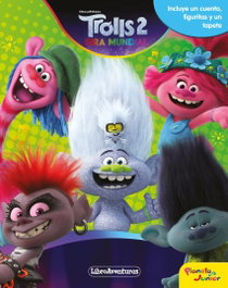 PLANETA JUNIOR Trolls 2. Libroaventuras, Dreamworks - Dreamworks