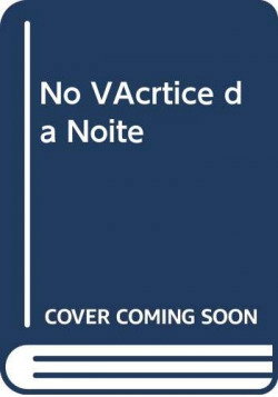 No Vértice da Noite, Adalberto Alves - ARGUSNAUTA