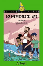 ANAYA, Los defensores del mar - Rosa Huertas