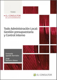 WOLTERS KLUWER, Todo Administración Local: Gestión presupuestaria y control interno - WOLTERS KLUWER