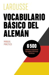 LAROUSSE, Vocabulario básico del alemán - Éditions Larousse