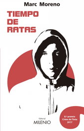 TIEMPO DE RATAS, Marc Moreno - MILENIO EDITORIAL
