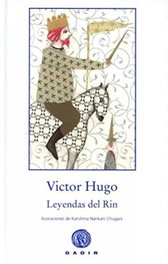 Leyendas del Rin, Victor Hugo - GADIR EDITORIAL