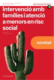 ALTAMAR EDITORIAL, INTERVENCIÓ AMB FAMÍLIES I ATENCIÓ A MENORS EN RISC SOCIAL, M SORRIBAS/A GARCIA