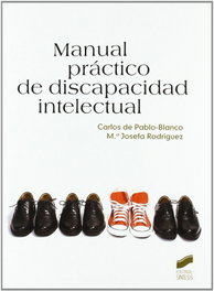 SINTESIS EDITORIAL, MANUAL PRACTICO DE DISCAPACIDAD INTELECTUAL