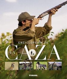 Enciclopedia de la caza, Georges Cortay - TIKAL EDICIONES