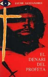 MOLL EDITORIAL, EL DENARI DEL PROFETA, Jaume Santandreu