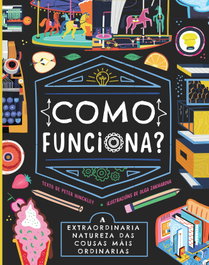 Como funciona?, Peter Hinckley - AIRA EDITORIAL