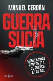 Guerra Sucia, Manuel Cerdan - Plaza & Janes