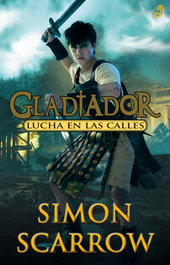 II.lucha en las calles, Simon Scarrow - EDHASA EDITORIAL