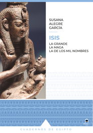 DILEMA, Isis. La grande. La maga. La de los mil nombres - Susana Alegre Garcia