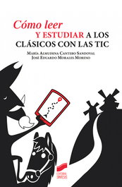 SINTESIS EDITORIAL, Cómo leer y estudiar a los clásicos con las TIC