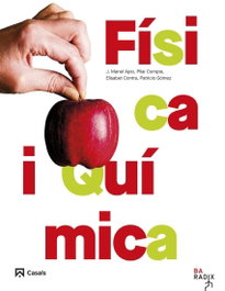 CASALS,EDITORIAL S.A. Física i Química Batxillerat RADIX
