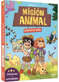 AUZOU EDITIONS, Misión animal. Alrededor del mundo. Tres historias y actividades