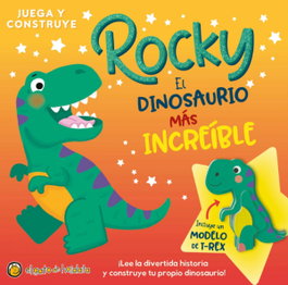 GATO DE HOJALATA, Rocky, el dinosaurio más increíble - AA.VV.