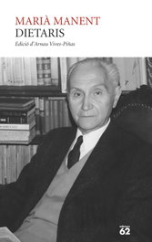 Dietaris, Marià Manent - EDICIONS 62