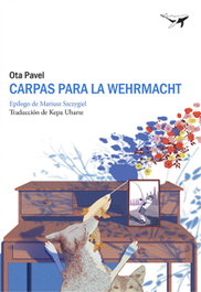 Carpas para la Wehrmacht, Ota Pavel - SAJALIN
