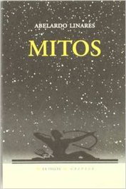 Mitos, Abelardo Linares - COMARES