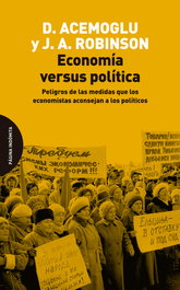 PAGINA INDOMITA, Economía versus política - PAGINA INDOMITA