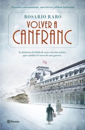 Volver a Canfranc, Rosario Raro - PLANETA