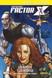 Panini España S.A. Investigaciones Factor-X 03. Los rápidos y los muertos