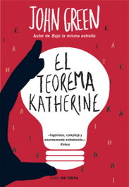 El teorema Katherine, John Green - NUBE DE TINTA