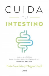 Cuida tu intestino, Kate Scarlata - URANO EDITORIAL