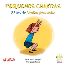 O livro do chakra plexo solar, Zaida Montes - MEHTA PUBLISHERS.