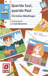 SM, Querida Susi, querido Paul - Christine Nöstlinger