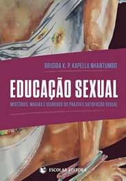 EDUCAÇÃO SEXUAL, Kapella Nhantumbo, Brigida K.P. - ESCOLAR EDITORA