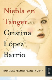 Niebla en Tánger, Cristina López Barrio - Planeta