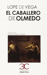 El caballero de Olmedo, Lope de Vega - Castalia Editorial