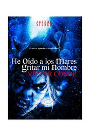 He Oido A Los Mares Gritar Mi Nombre