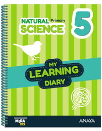 ANAYA, Natural Science 5. My Learning Diary - ANAYA