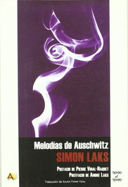 Melodías de Auschwitz, Simon Laks - ARENA LIBROS EDITORIAL