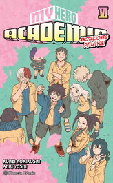 My Hero Academia nº 06 (novela), Kohei Horikoshi - PLANETA COMICS