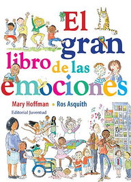 El gran libro de las emociones, Mary Hoffman - JUVENTUD