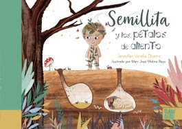 BABIDI-BU, Semillita y los pétalos de aliento - La mirada de Daniel