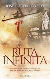 La Ruta Infinita, José Calvo Poyato - HarperCollins Iberica