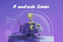 O androide Simón, Alba Rozas Arceo - BOADICEA