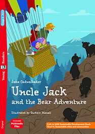 ELI UNCLE JACK AND THE BEAR ADVENTURE, Jane Cadwallader - ELI